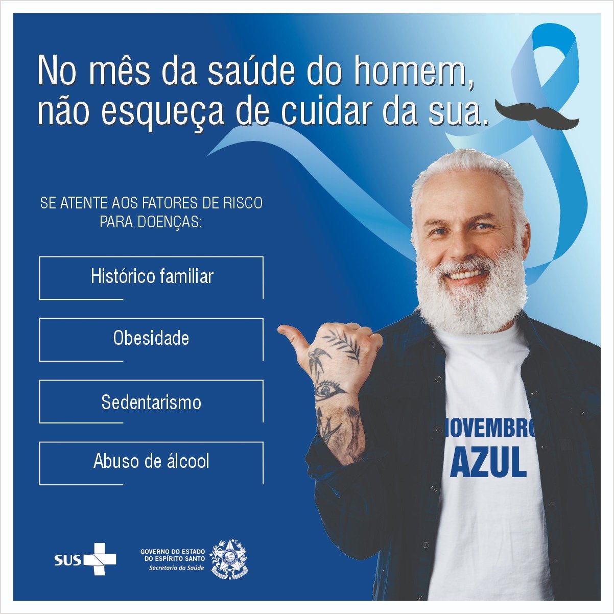 ‘Novembro Azul’: Sesa reforça cuidados com a saúde do homem