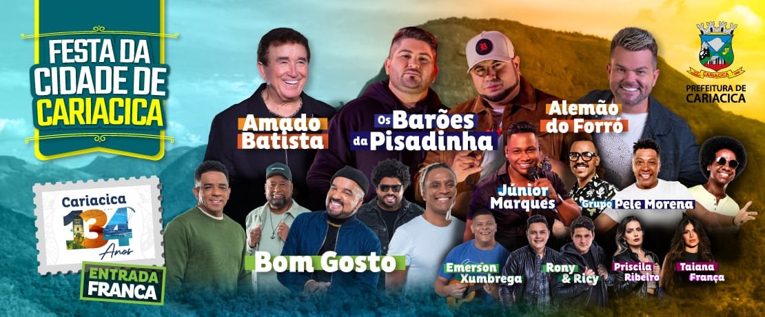 Festa de 134 anos de Cariacica terá Amado Batista, Barões da Pisadinha, Alemão do Forró e Bom Gosto